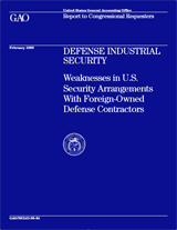 Weaknesses in US Security Arrangements With Foreign-Owned Defense Contractors